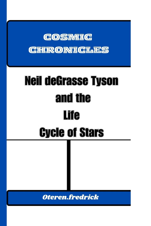Könyv COSMIC CHRONICLES Oteren Fredrick