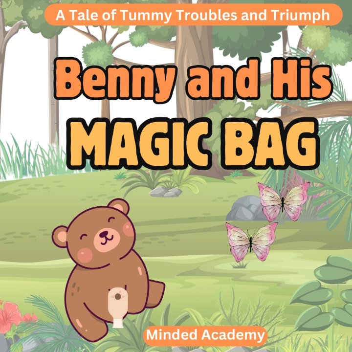 Книга Benny and His Magic Bag Minded Academy