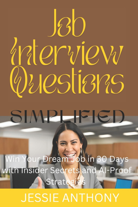 Kniha Job interview Questions SIMPLIFIED JESSIE ANTHONY