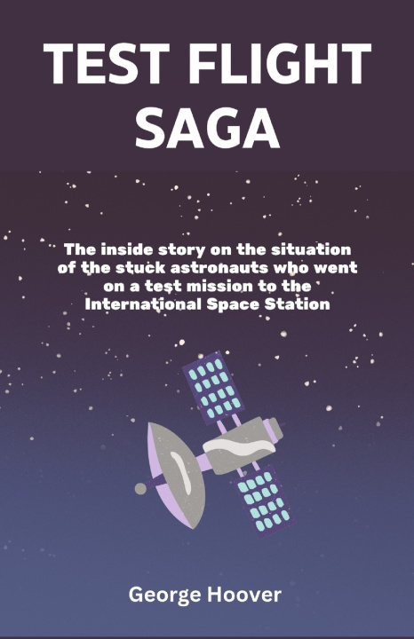 Kniha Test Flight Saga George Hoover
