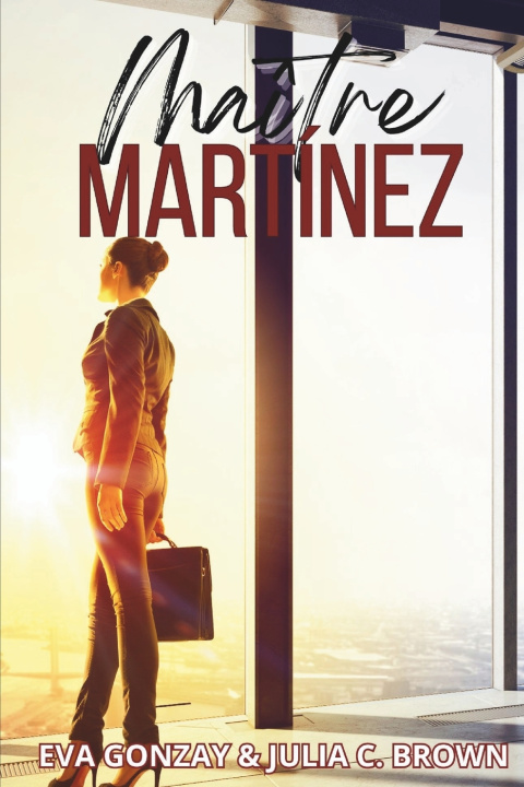 Kniha Maître Martínez Julia C. Brown