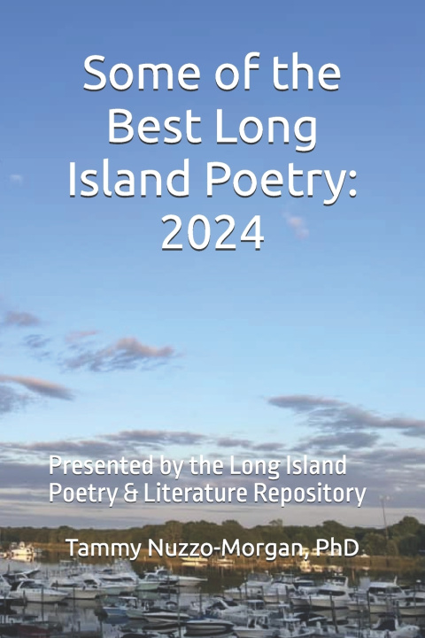 Kniha Best of Long Island Poetry Tammy Nuzzo-Morgan PhD