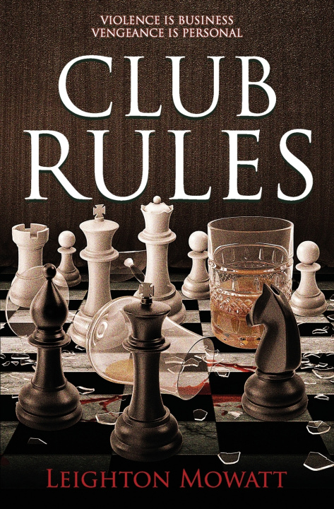 Kniha Club Rules Leighton Mowatt