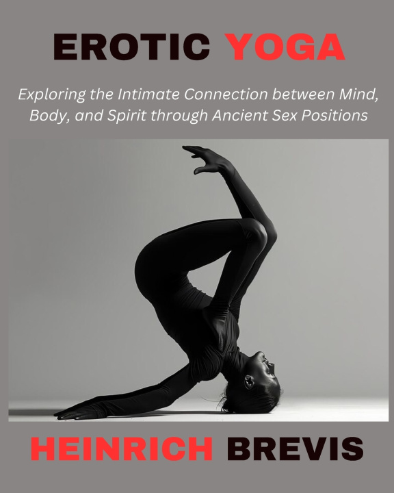Kniha Erotic Yoga Heinrich Brevis