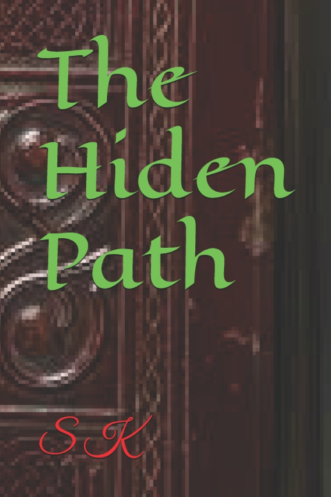 Kniha The Hiden Path S K