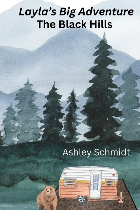Kniha Layla's Big Adventure Ashley Schmidt