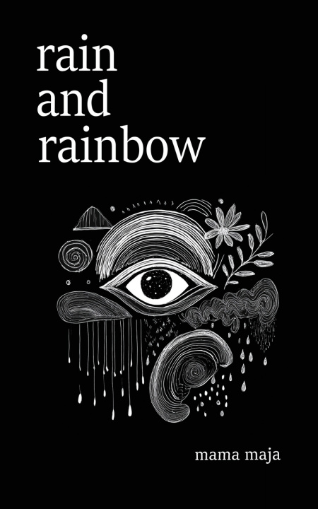 Kniha Rain and Rainbow Mama Maja