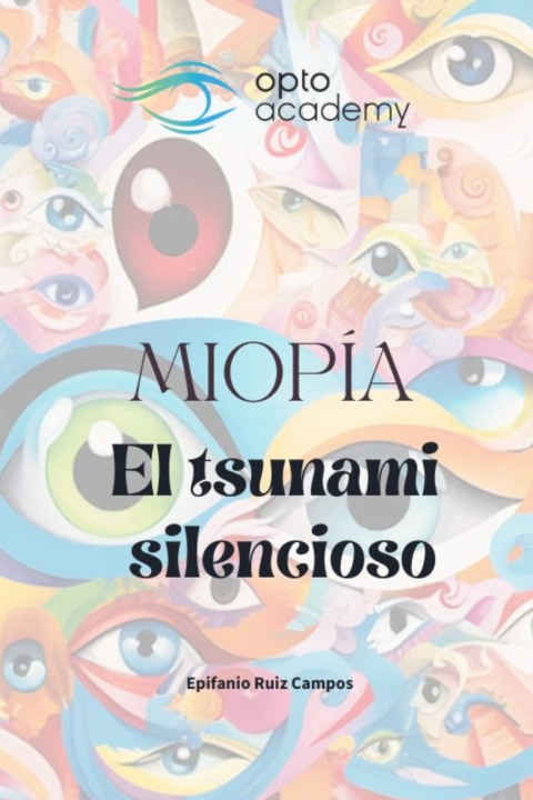 Könyv Miopía Epifanio Ruiz Campos