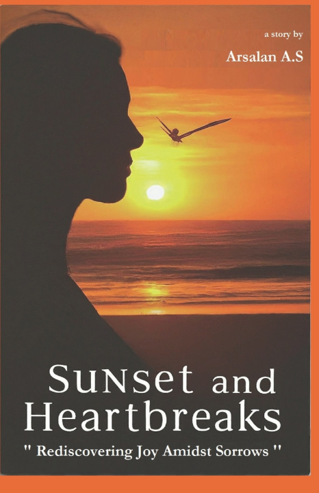 Kniha Sunset and Heartbreaks arsalan as
