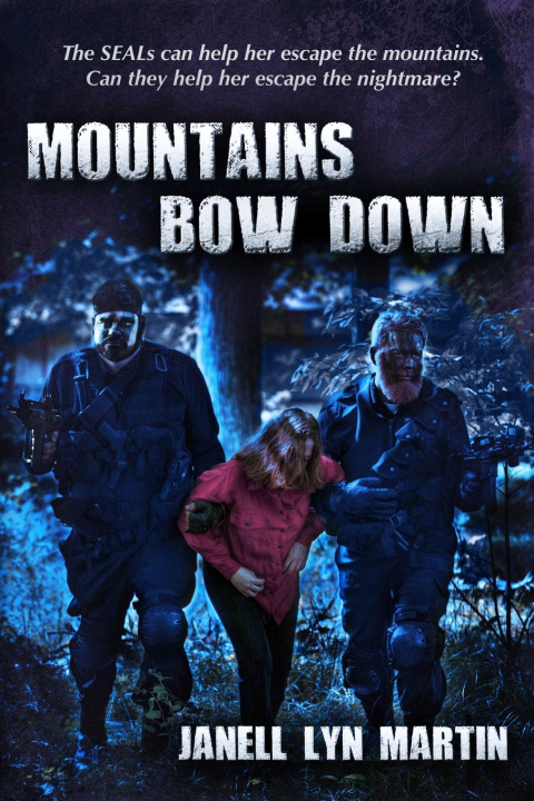 Kniha Mountain Bow Down Janell Lyn Martin