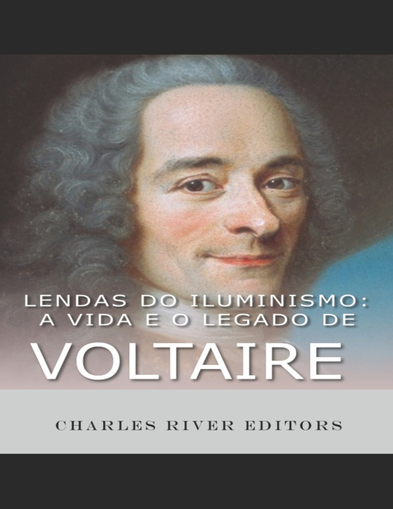 Kniha Lendas do Iluminismo Charles River Editors