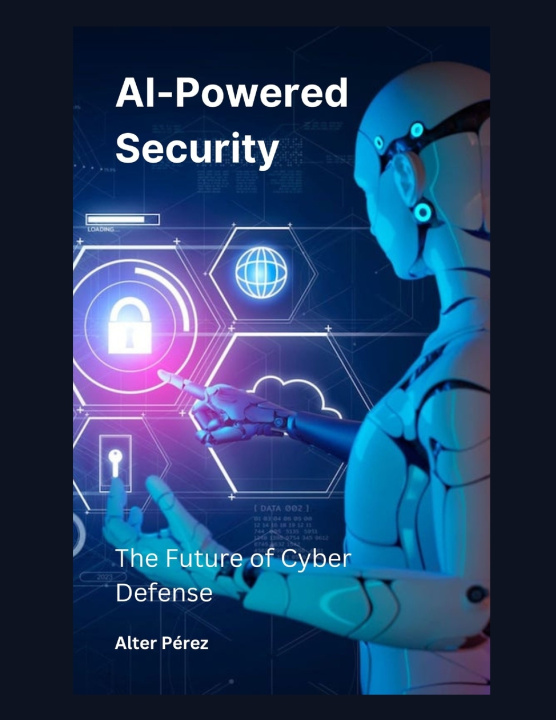 Книга AI-Powered Security Alter Pérez