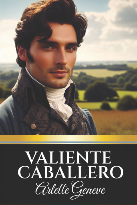 Boek Valiente Caballero Arlette Geneve