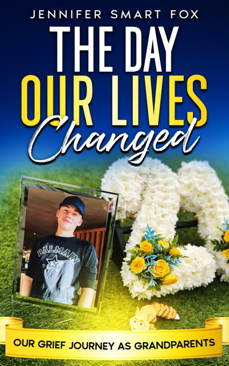 Книга The Day Our Lives Changed Jennifer Smart Fox