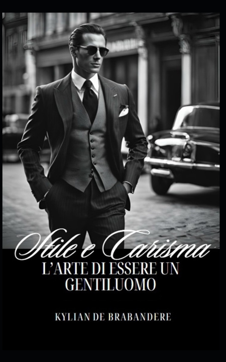 Книга Stile e Carisma Kylian de Brabandere
