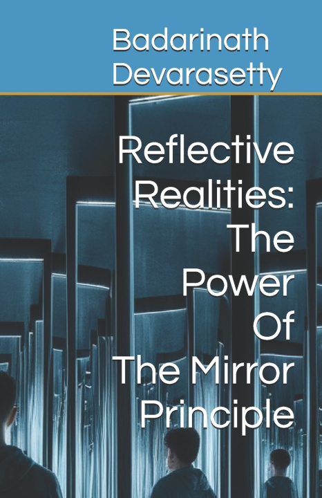 Kniha Reflective Realities Badarinath Devarasetty