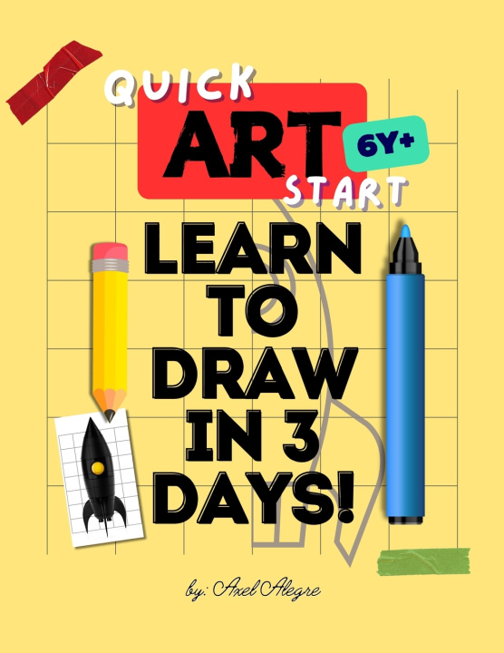 Kniha Quick Art Start Axel Alegre