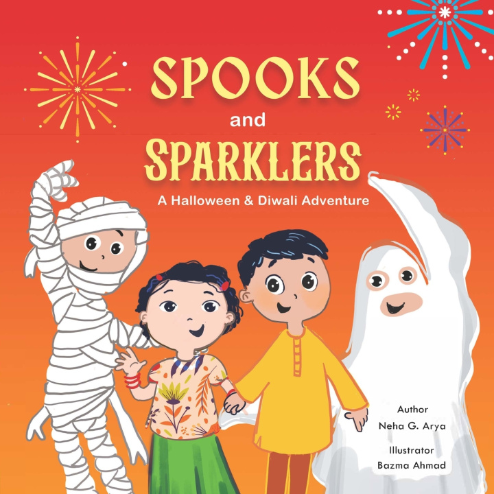 Kniha Spooks & Sparklers Neha G Arya