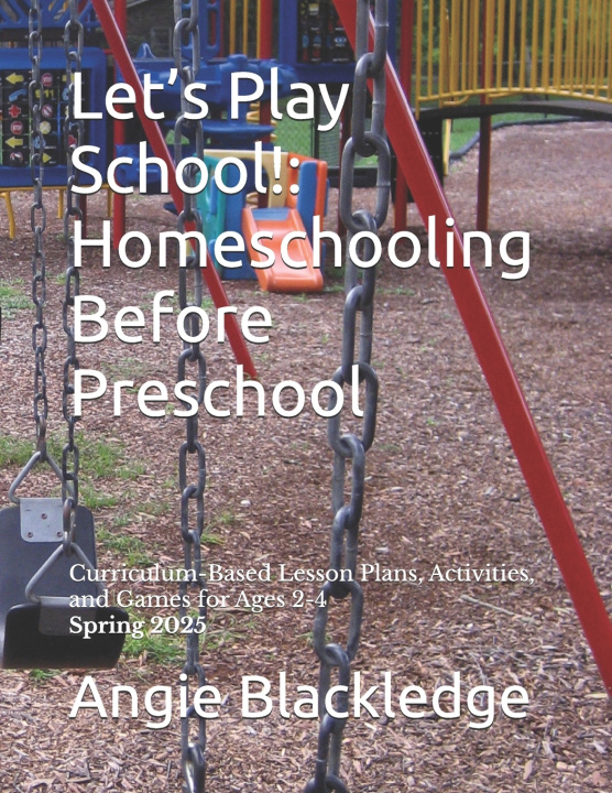 Kniha Let's Play School! Angie Lynch