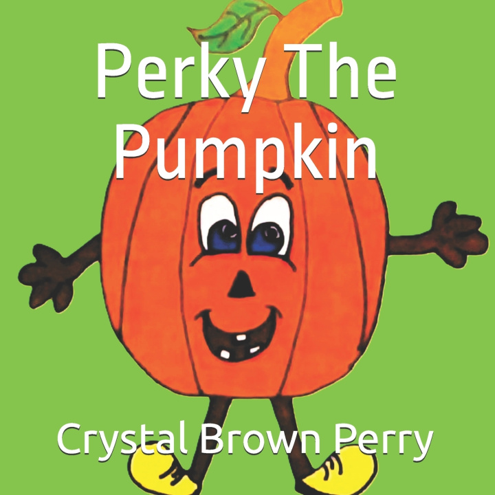 Kniha Perky The Pumpkin Crystal Brown Perry