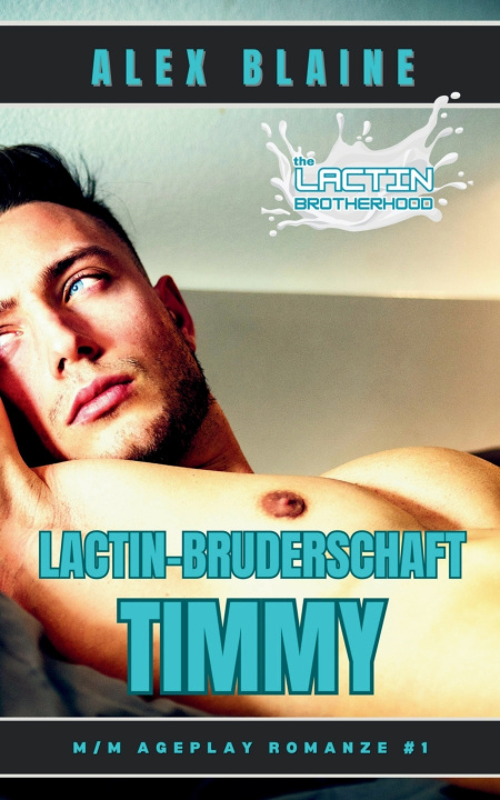 Knjiga Lactin-Bruderschaft Alex Blaine