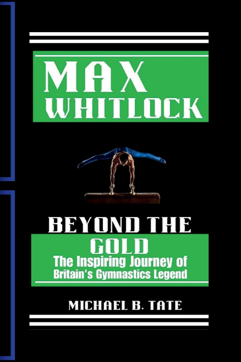 Kniha MAX WHITLOCK Michael B. Tate