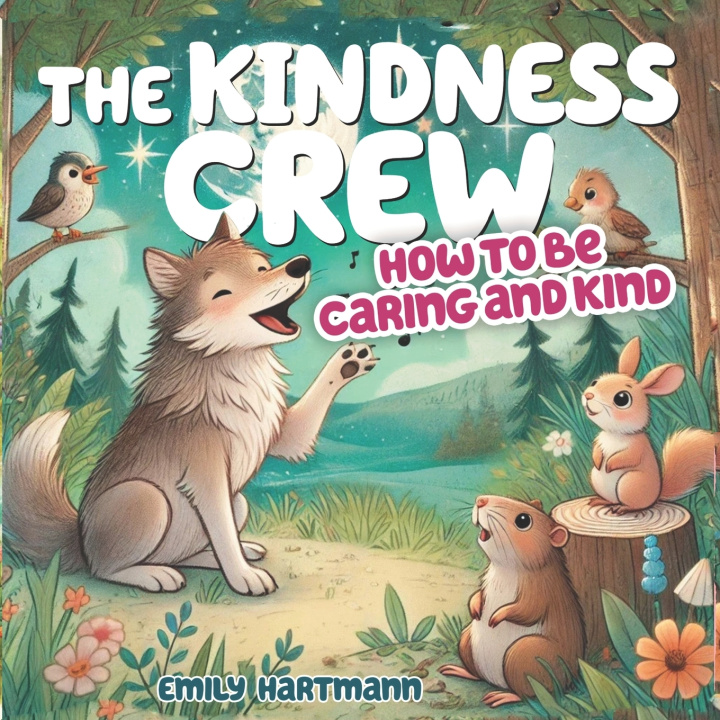 Kniha The Kindness Crew Emily Hartmann