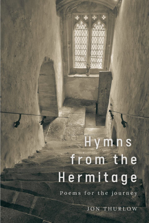 Knjiga Hymns from the Hermitage Jon Thurlow