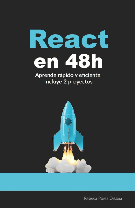 Könyv React en 48h Rebeca Pérez Ortega