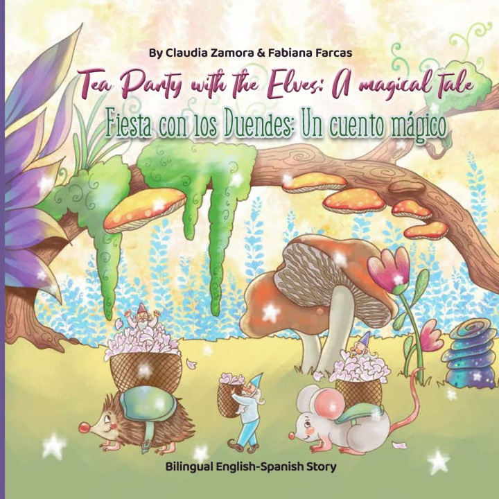 Buch Tea Party with the Elves Claudia Zamora