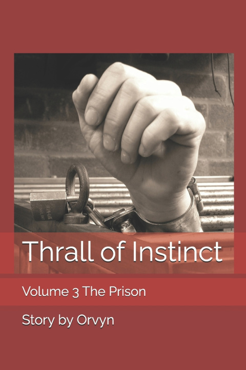 Kniha Thrall of Instinct Orvyn