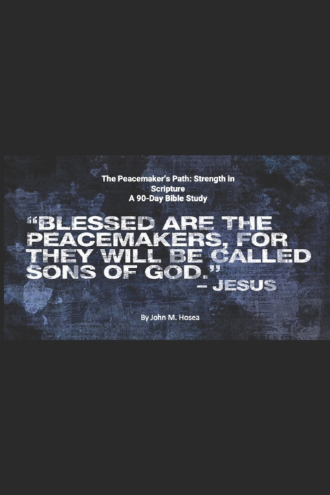 Kniha The Peacemaker's Path Chaplain John M. Hosea