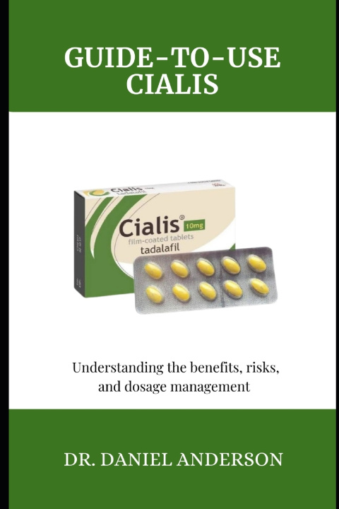 Kniha GUIDE-TO-USE CIALIS DANIEL ANDERSON