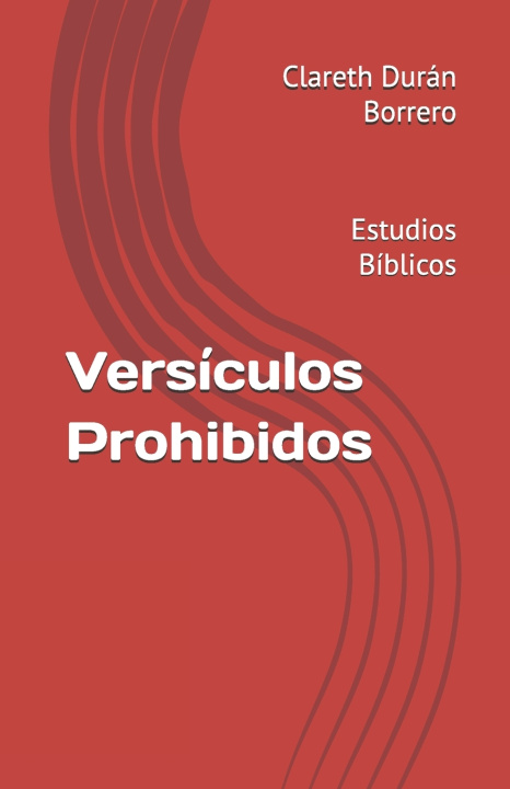 Книга Versículos Prohibidos Clareth Lenin Durán Borrero
