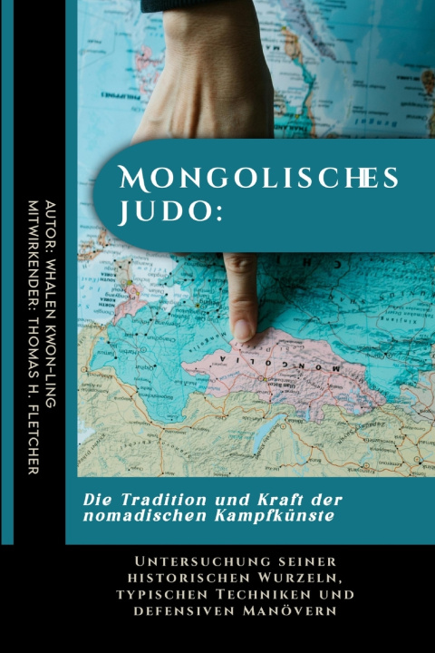 Kniha Mongolisches Judo Thomas H. Fletcher
