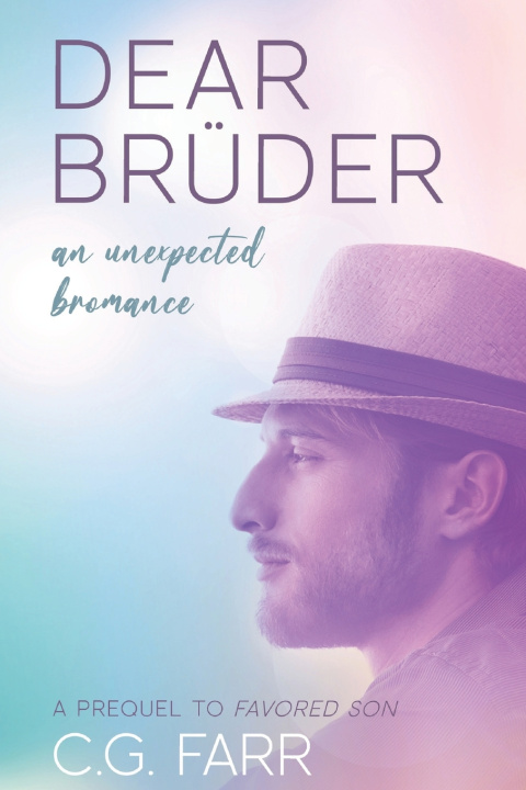 Kniha Dear Brüder C.G. Farr