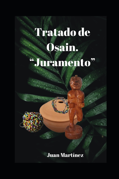 Knjiga Tratado Osain Juan Martinez