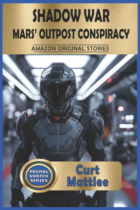Könyv Shadow War Curt Mattlee