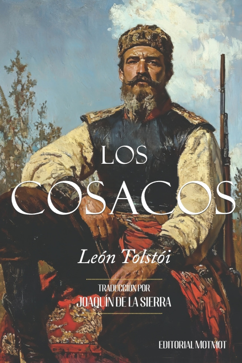 Kniha Los Cosacos León Tolstói