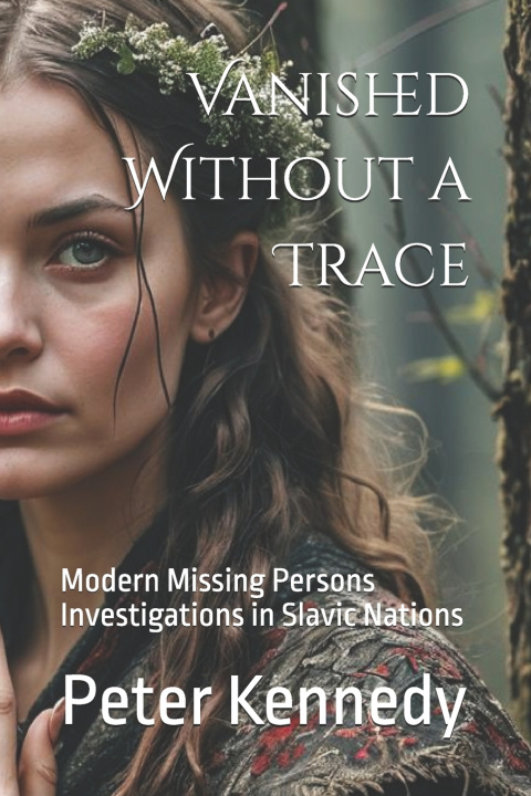 Kniha Vanished Without a Trace Peter Kennedy