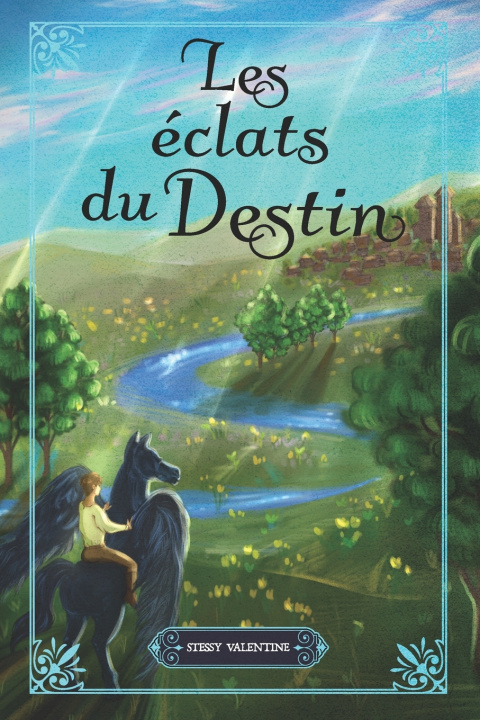 Kniha Les éclats du destin Stessy Valentine