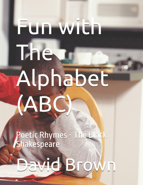 Könyv Fun with The Alphabet (ABC) David Brown