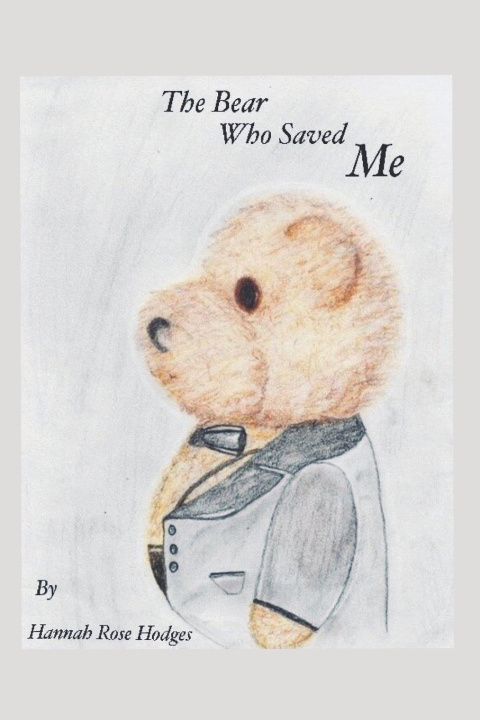 Книга The Bear Who Saved Me Hannah Hodges