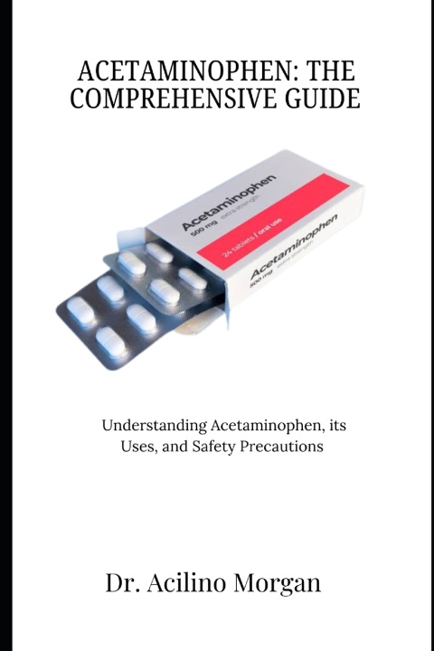 Könyv ACETAMINOPHEN Acilino Morgan
