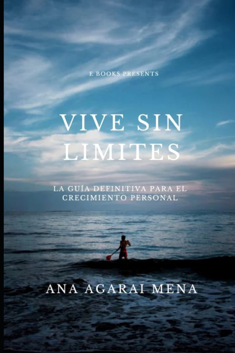 Kniha vive sin limites Ana Agarai Mena