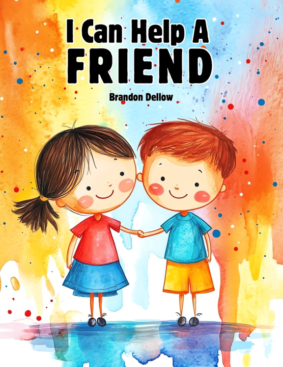 Kniha I Can Help A Friend Brandon Lee Dellow