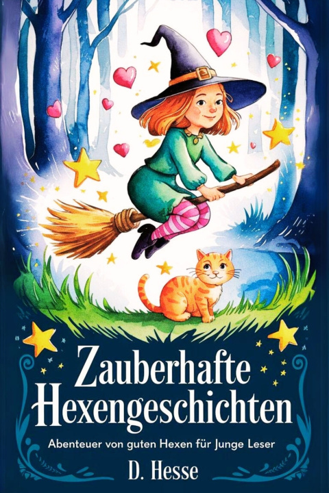Kniha Zauberhafte Hexengeschichten D. Hesse