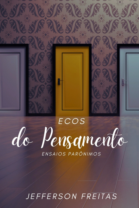 Kniha Ecos do Pensamento Jefferson Freitas