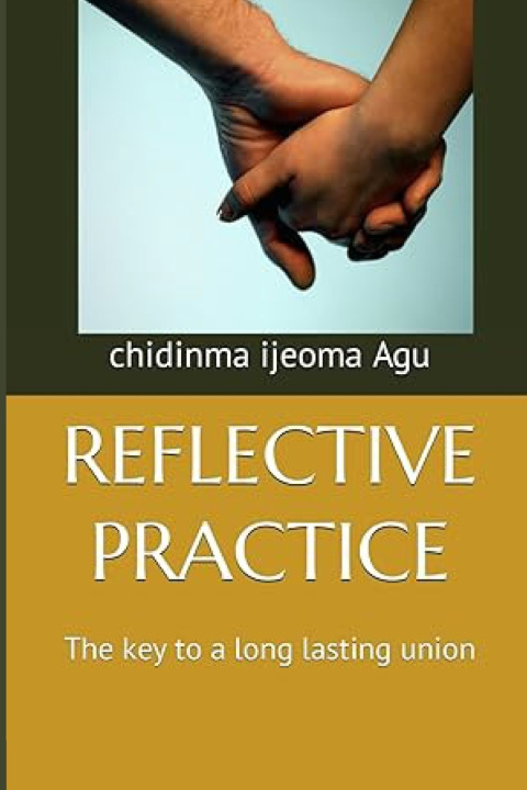 Könyv REFLECTIVE PRACTICE Chidinma Ijeoma Agu