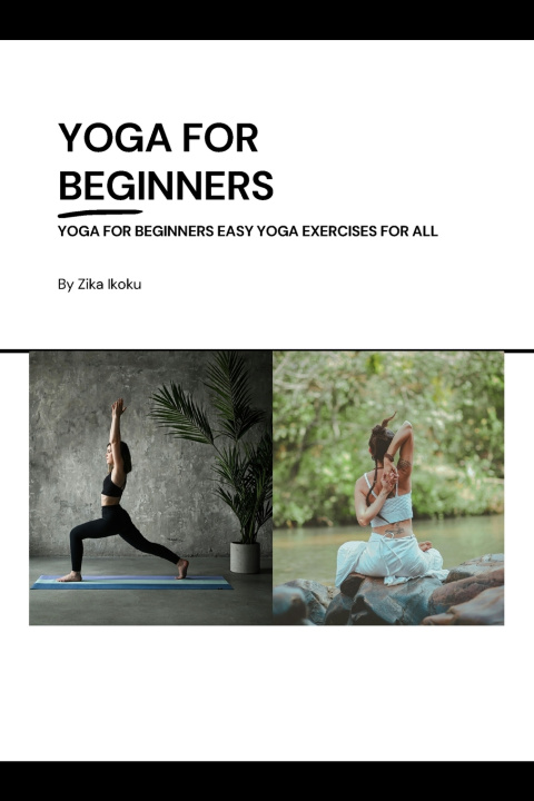 Kniha Yoga for Beginners Zika Ikoku